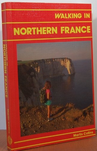 Beispielbild fr Walking in Northern France zum Verkauf von Reuseabook