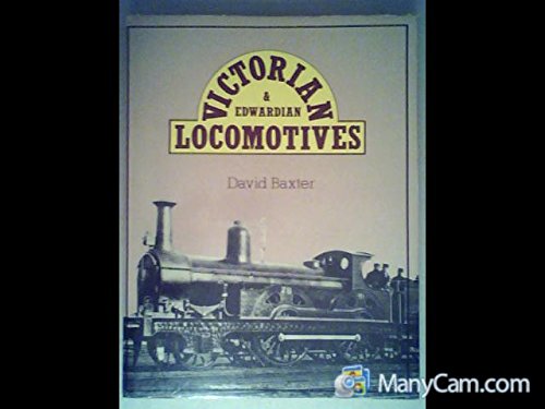 Imagen de archivo de Victorian and Edwardian Locomotives a la venta por WorldofBooks