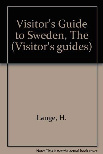 Stock image for The Visitor's Guide to Sweden (Visitor's guides) for sale by AwesomeBooks