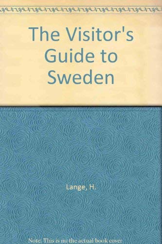 The Visitor's Guide to Sweden (9780861901746) by Hannes Lange