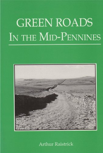 Beispielbild fr Green Roads in the Mid-Pennines zum Verkauf von WorldofBooks