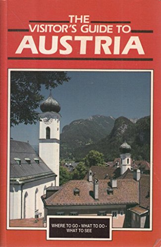 Imagen de archivo de The Visitor's Guide to Austria a la venta por Better World Books