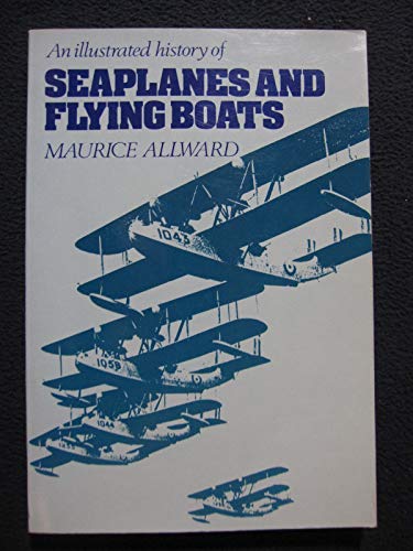 Beispielbild fr Illustrated History of Seaplanes and Flying Boats zum Verkauf von Books From California
