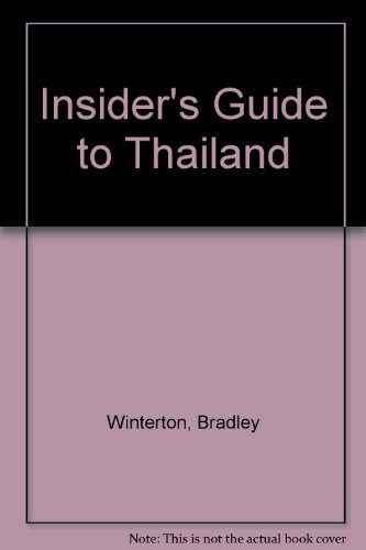 Stock image for Insider's Guide to Thailand for sale by Goldstone Books