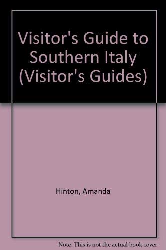 9780861902965: Visitor's Guide to Southern Italy [Lingua Inglese]