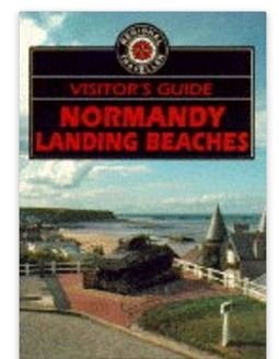 9780861903016: The Visitor's Guide to Normandy Landing Beaches (Visitor's guides)