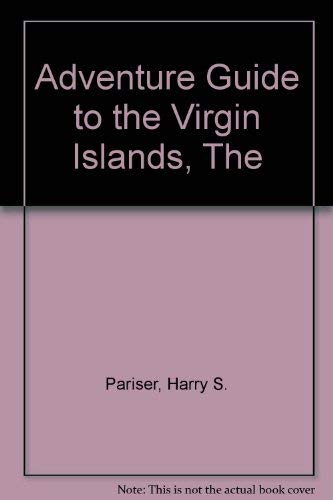 Imagen de archivo de The Adventure Guide to the Virgin Islands a la venta por medimops