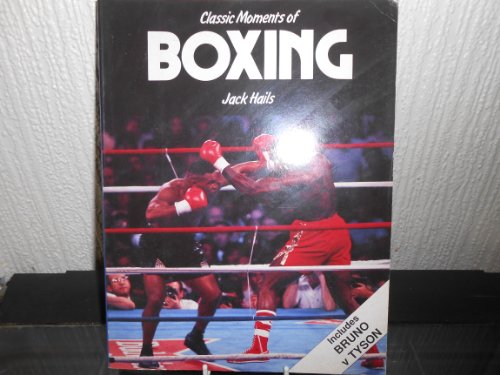 Imagen de archivo de Classic Moments of Boxing a la venta por WorldofBooks