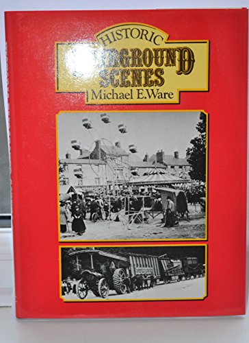 Imagen de archivo de Historic Fairground Scenes a la venta por WorldofBooks