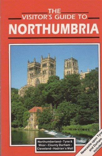 Stock image for The Visitor's Guide to Northumbria (Visitor's guides) for sale by WorldofBooks