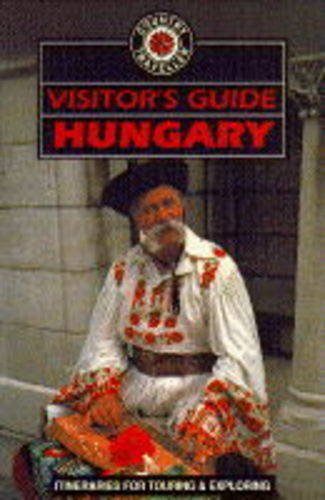 9780861903801: Visitor's Guide Hungary (Country traveller)