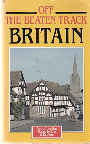 Beispielbild fr Britain (Off the Beaten Track S.) zum Verkauf von WorldofBooks