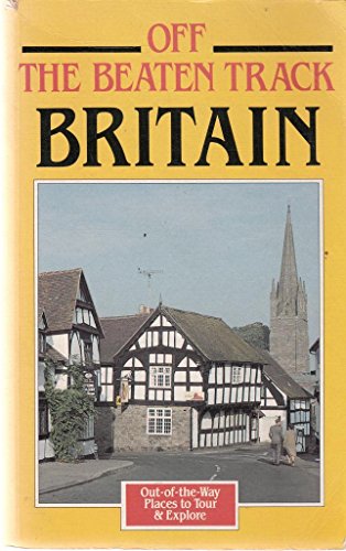 Imagen de archivo de Britain (Off the Beaten Track S.) a la venta por WorldofBooks