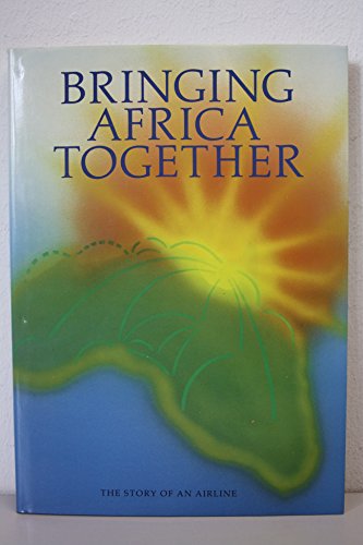 Beispielbild fr Bringing Africa Together zum Verkauf von Blackwell's