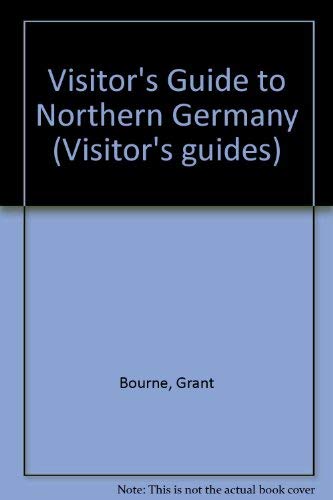 Beispielbild fr Visitor's Guide to Northern Germany (Visitor's guides) zum Verkauf von WorldofBooks