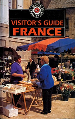 Beispielbild fr Visitor's Guide to France (World Traveller S.) zum Verkauf von WorldofBooks