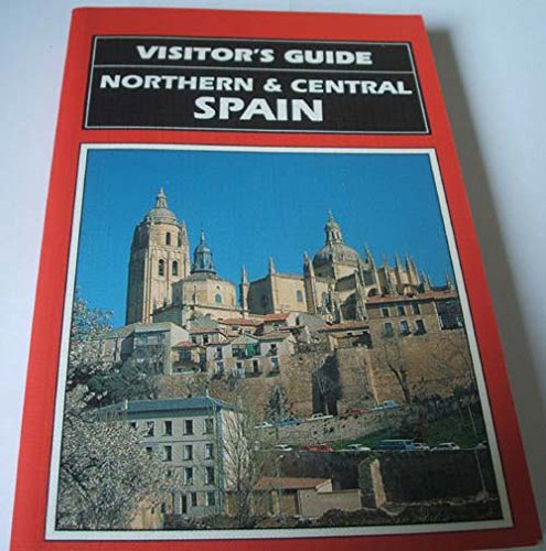 Imagen de archivo de Visitor's Guide Northern and Central Spain (Visitor's guides) a la venta por WorldofBooks