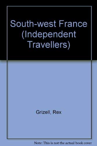 South-west France (Independent Travellers) - Grizell, Rex