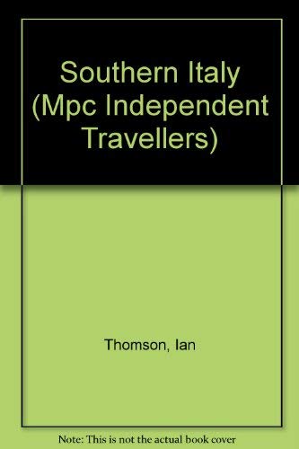 9780861905416: Southern Italy (Independent Travellers) [Idioma Ingls] (Independent Travellers S.)