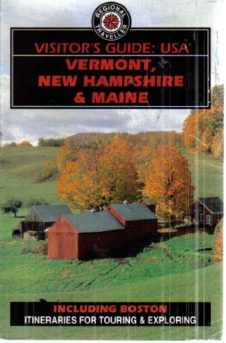 Stock image for Visitor's Guide U.S.A.: Vermont, New Hampshire and Maine for sale by AwesomeBooks