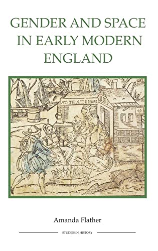 Beispielbild fr Gender and Space in Early Modern England zum Verkauf von Blackwell's