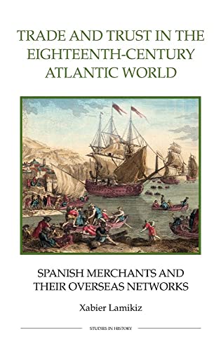 Beispielbild fr Trade and Trust in the Eighteenth-Century Atlantic World zum Verkauf von Blackwell's