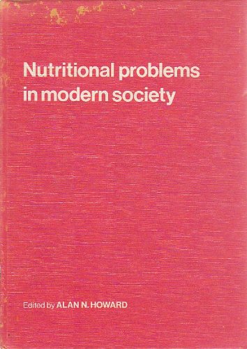 Beispielbild fr Nutritional Problems in Modern Society zum Verkauf von Anybook.com
