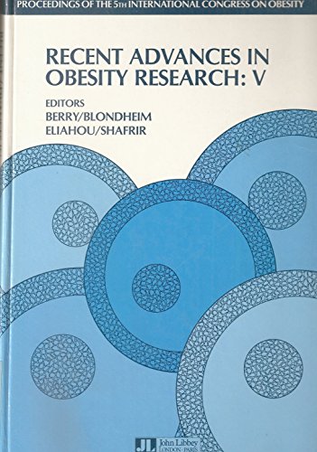 Beispielbild fr Recent Advances in Obesity Research: International Congress Proceedings: 5 zum Verkauf von medimops