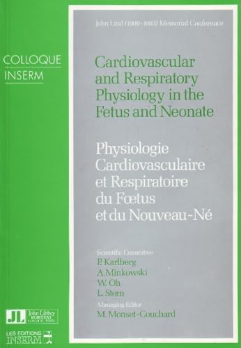 Beispielbild fr Cardiovascular & Respiratory Physiology in the Fetus & Neonate zum Verkauf von Ammareal