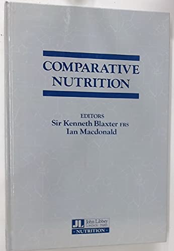 Stock image for Comparative Nutrition for sale by Phatpocket Limited