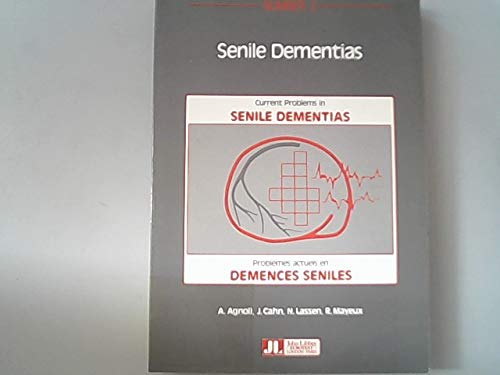 Stock image for Senile Dementias: II International Symposium, Rome, November, 2-4, 1988. [Current Problems in Senile Dementias, Number 2.] for sale by Tiber Books