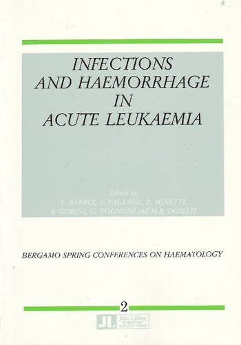 Imagen de archivo de Infections and Haemorrhage in Acute Leukaemia a la venta por Blackwell's