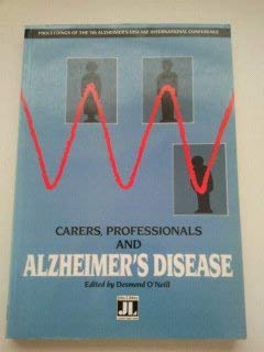 Beispielbild fr Carers, Professionals and Alzheimer's Disease zum Verkauf von Anybook.com