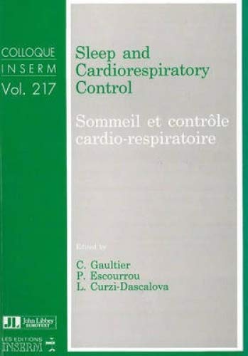 9780861963072: Sleep & Cardiorespiratory Control: Sommeil et contrle cardio-respiratoire (Colloque Inserm,)