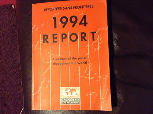 Beispielbild fr 1994 Report, Freedom of the Press Throughout the World zum Verkauf von PsychoBabel & Skoob Books