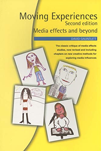 Imagen de archivo de Moving Experiences, Second edition: Media Effects and Beyond: Understanding Television's Influences and Effects a la venta por WorldofBooks