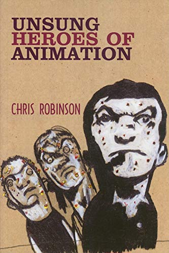 9780861966653: Unsung Heroes of Animation