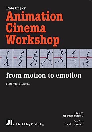 Imagen de archivo de Animation Cinema Workshop: From Motion to Emotion a la venta por tLighthouse Books