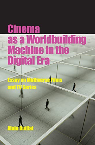 Beispielbild fr Cinema as a Worldbuilding Machine in the Digital Era zum Verkauf von Blackwell's