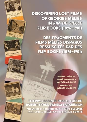 9780861967506: Discovering Lost Films of Georges Mlis in fin-de-sicle Flip Books (1896–1901)