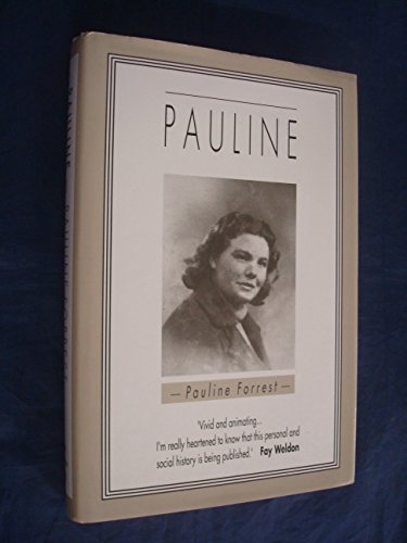 Beispielbild fr Pauline: A Portrait of My Younger Self 1939-1945 zum Verkauf von Dr. Books