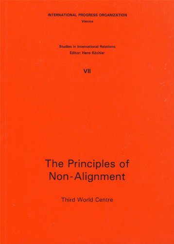 Beispielbild fr The Principles of Non-Alignment : the non-aligned countries in the eighties : results and perspectives. zum Verkauf von Kloof Booksellers & Scientia Verlag