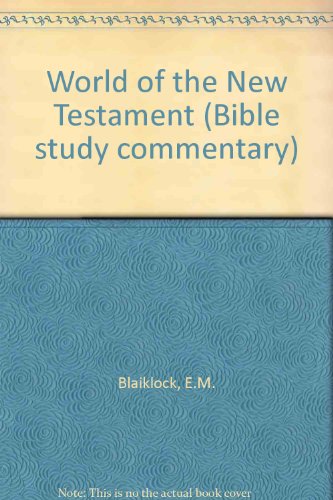 Stock image for The World of the New Testament for sale by Better World Books