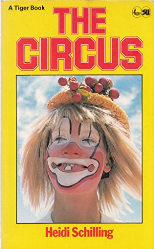 Beispielbild fr The Circus (Tiger Books) zum Verkauf von WorldofBooks