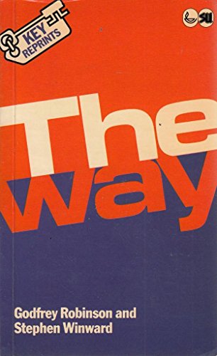 Imagen de archivo de The Way : A Practical Guide to the Christian Life a la venta por Better World Books