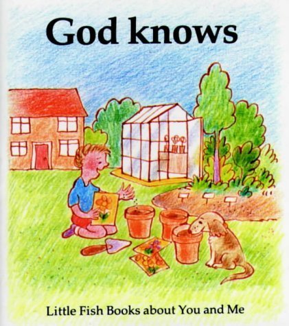 Imagen de archivo de God Knows (Little Fish) a la venta por WYEMART LIMITED