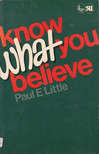 Stock image for Know what you believe for sale by Goldstone Books