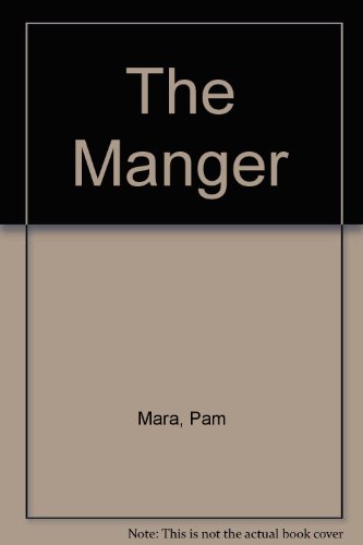 9780862014490: The Manger