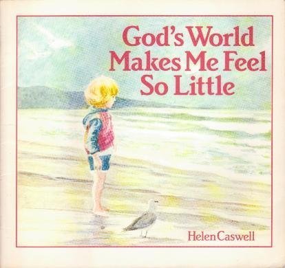 Stock image for God's world makes me feel so little for sale by WorldofBooks