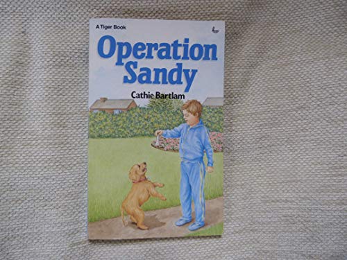 Beispielbild fr Operation Sandy (Tiger Books) zum Verkauf von Reuseabook